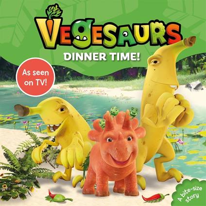 Vegesaurs: Dinner Time! - Macmillan Children's Books - ebook