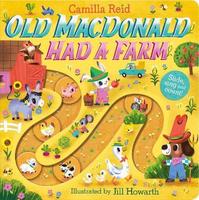 Old Macdonald had a Farm: A Nursery Rhyme Counting Book for Toddlers - Camilla Reid - cover