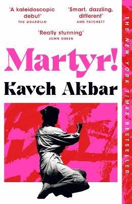 Martyr! - Kaveh Akbar - cover