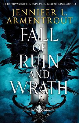 Fall of Ruin and Wrath - Jennifer L. Armentrout - cover