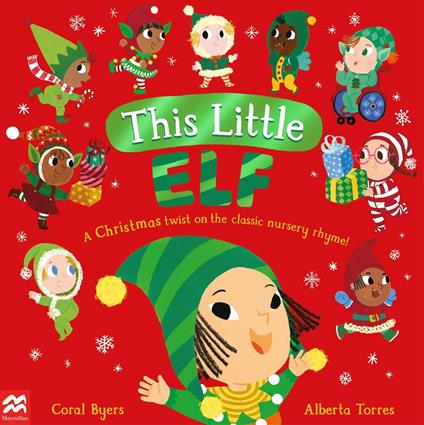This Little Elf - Coral Byers,Alberta Torres - ebook
