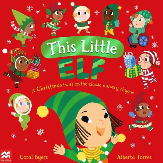 This Little Elf - Coral Byers,Alberta Torres - ebook