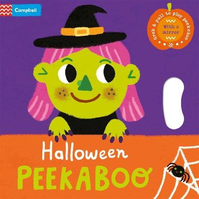 Halloween Peekaboo: With grab-and-pull pages and a mirror - the perfect Halloween gift for babies! - Campbell Books - cover