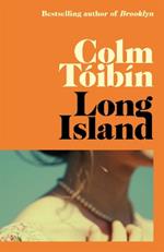 Long Island: The Instant Sunday Times Bestseller
