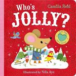 Who's Jolly?: The Perfect Christmas Gift for Toddlers - an Interactive Lift the Flap Book