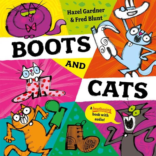 Boots and Cats: a beatboxing book - Hazel Gardner - ebook