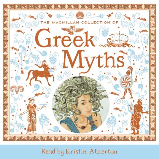 The Macmillan Collection of Greek Myths