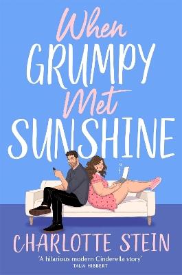 When Grumpy Met Sunshine - Charlotte Stein - cover