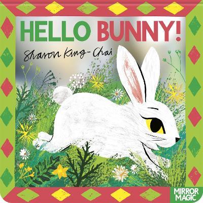 Hello Bunny!: An Easter search-and-find mirror book - Sharon King-Chai - cover
