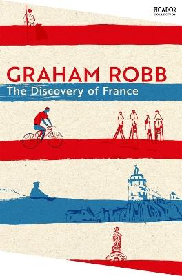 The Discovery of France - Graham Robb - cover