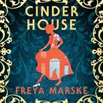 Cinder House