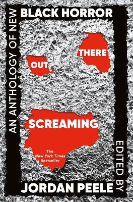 Out There Screaming: An Anthology of New Black Horror - Jordan Peele - cover