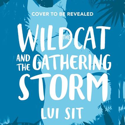 The Wildcat and the Gathering Storm