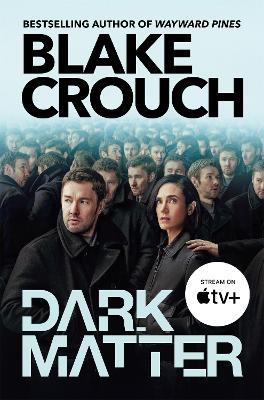 Dark Matter - Blake Crouch - cover