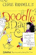 Chris Riddell's Doodle-a-Day: Something to Draw, Colour In or Doodle - For Every Day of the Year!
