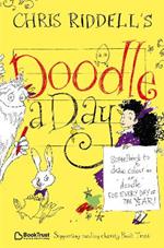 Chris Riddell's Doodle-a-Day: Something to Draw, Colour In or Doodle - For Every Day of the Year!