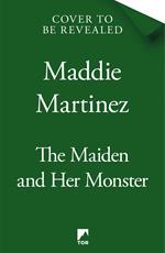 The Maiden and Her Monster