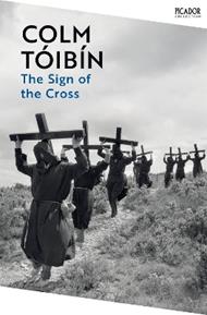 The Sign of the Cross: Travels in Catholic Europe