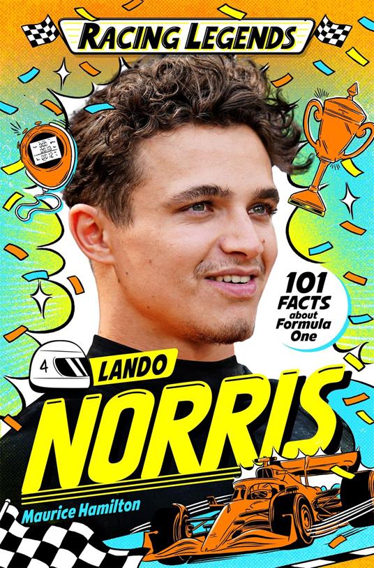 Racing Legends: Lando Norris - Maurice Hamilton,Cat Sims - ebook