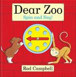 Dear Zoo Spin and Say!: An interactive spinner book based on the bestselling preschool classic