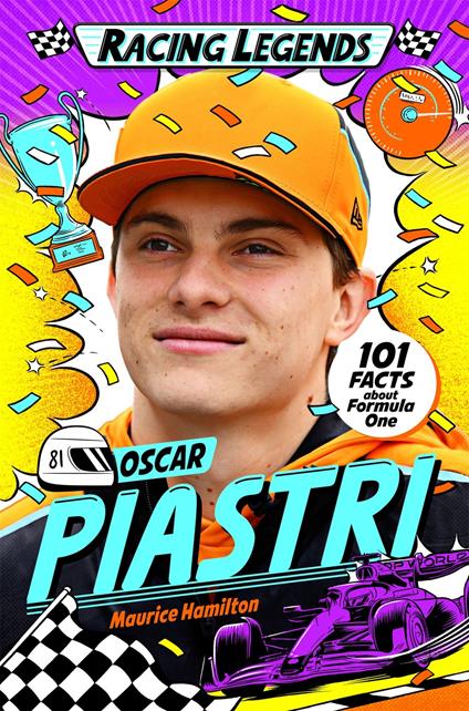 Racing Legends: Oscar Piastri - Maurice Hamilton,Cat Sims - ebook