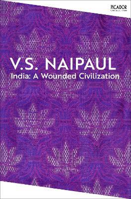 India: A Wounded Civilization - V.S. Naipaul - cover