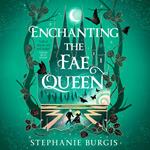 Enchanting the Fae Queen