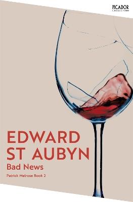 Bad News - Edward St Aubyn - cover