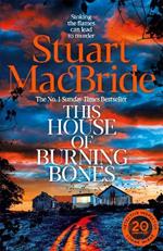 This House of Burning Bones