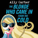The Blonde Who Came in from the Cold