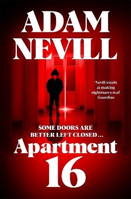 Apartment 16 - Adam Nevill - cover