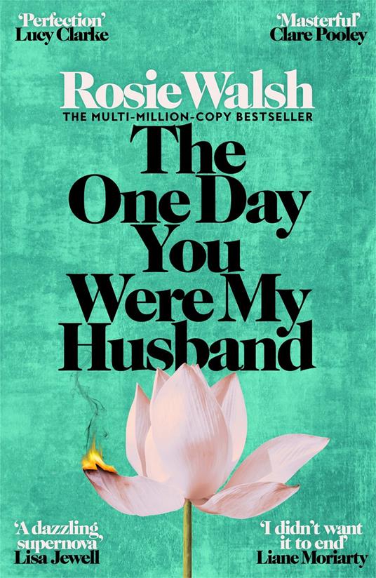 The One Day You Were My Husband
