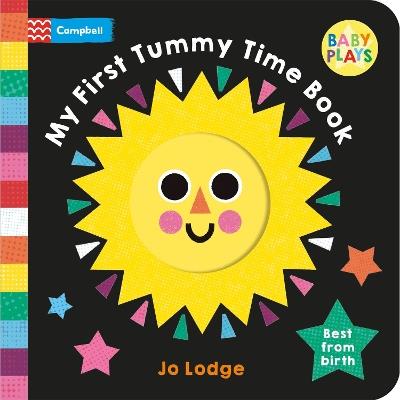 My First Tummy Time Book: Best from birth - Campbell Books - cover