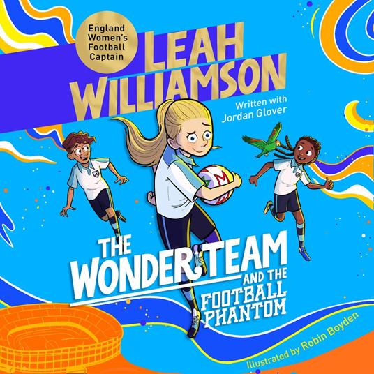 The Wonder Team and the Football Phantom