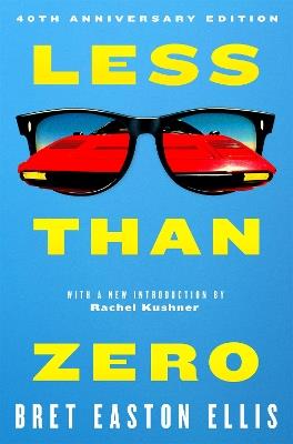 Less Than Zero - Bret Easton Ellis - cover