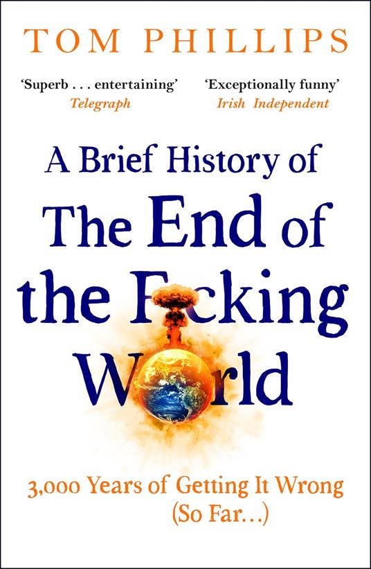 A Brief History of the End of the F*cking World