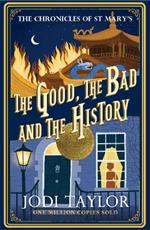 The Good, The Bad and The History