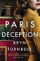 The Paris Deception: A breathtaking novel of love and courage set in wartime Paris