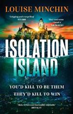 Isolation Island: The addictive debut thriller from award-winning broadcaster Louise Minchin