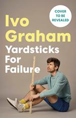 Yardsticks For Failure