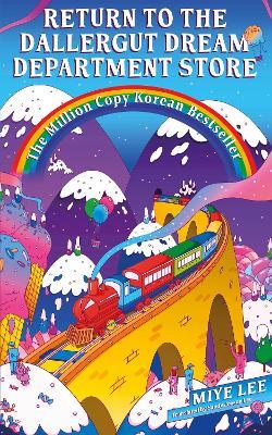 Return to the DallerGut Dream Department Store: Dive into the world of the dream production industry in this feel-good Korean #1 bestseller - Miye Lee - cover