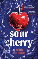 Sour Cherry: A darkly inventive reimagining of the fairytale Bluebeard, exploring power and toxic masculinity