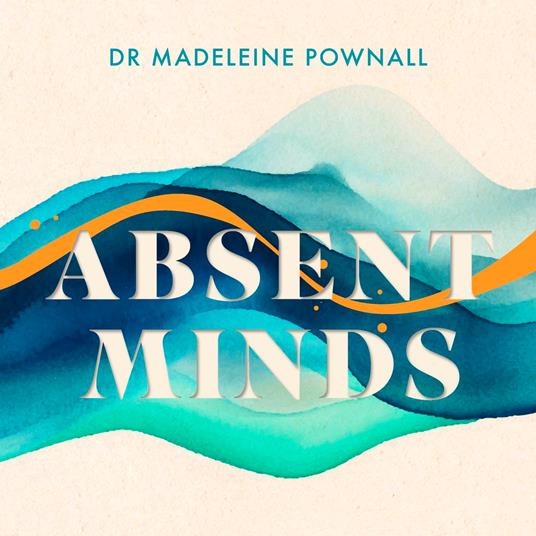 Absent Minds