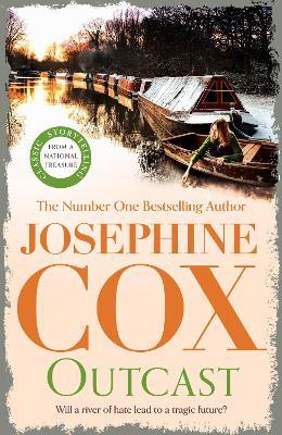 Outcast: The past cannot be forgotten… (Emma Grady trilogy, Book 1) - Josephine Cox - cover