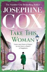 Take this Woman: A moving and utterly compelling coming-of-age saga