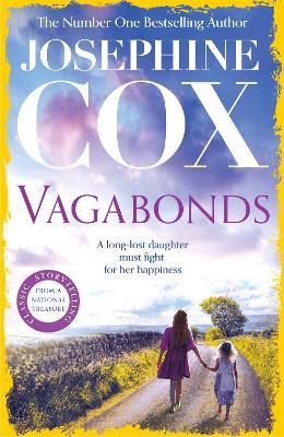 Vagabonds: A gripping saga of love, hope and determination (Emma Grady trilogy, Book 3) - Josephine Cox - cover