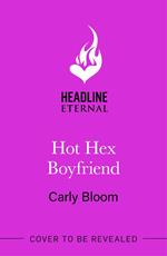 Hot Hex Boyfriend
