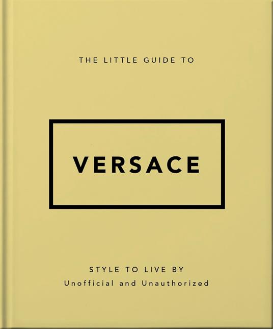 The Little Guide to Versace