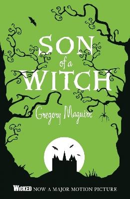 Son of a Witch: The Wicked Years Vintage Collection - Gregory Maguire - cover
