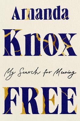 Free: My Search for Meaning - Amanda Knox - cover